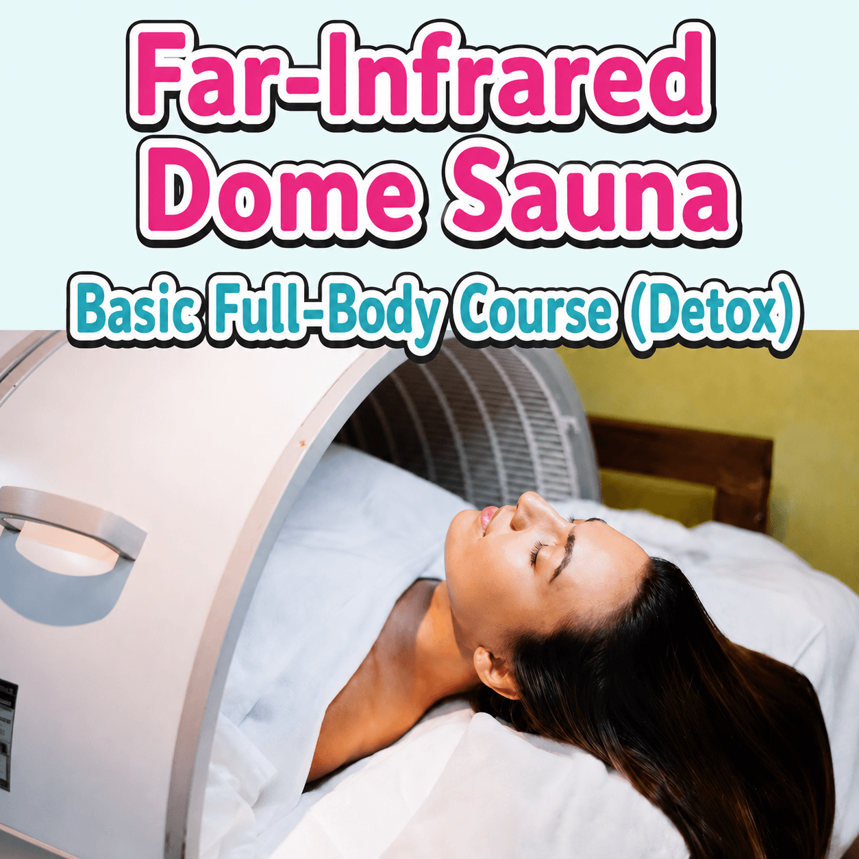 Far-infrared dome sauna treatment at RENE Spa, featuring a full-body course designed for deep warming and detox care.